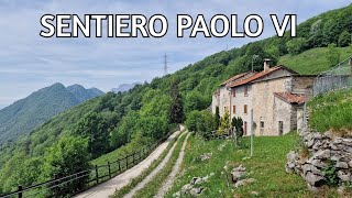 Sentiero Panoramico Papa Paolo VI e Laghetto del Pertus