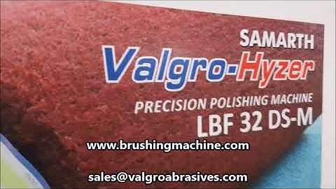 PLasma Oxy Burr Removal and Edge Rounding Machine from Valgro India