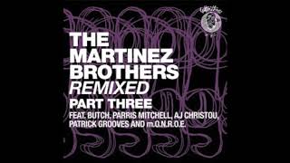 The Martinez Brothers - H 2 DA IZZO (BUTCH Remix) [Cuttin&#39; Headz]