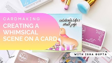 Whimsical Card Tutorial You’ll Love 💖 | Stencils, Masking & Ink Blending with Isha Gupta
