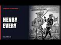 Henry Every: The Pirate Who Vanished with a Fortune