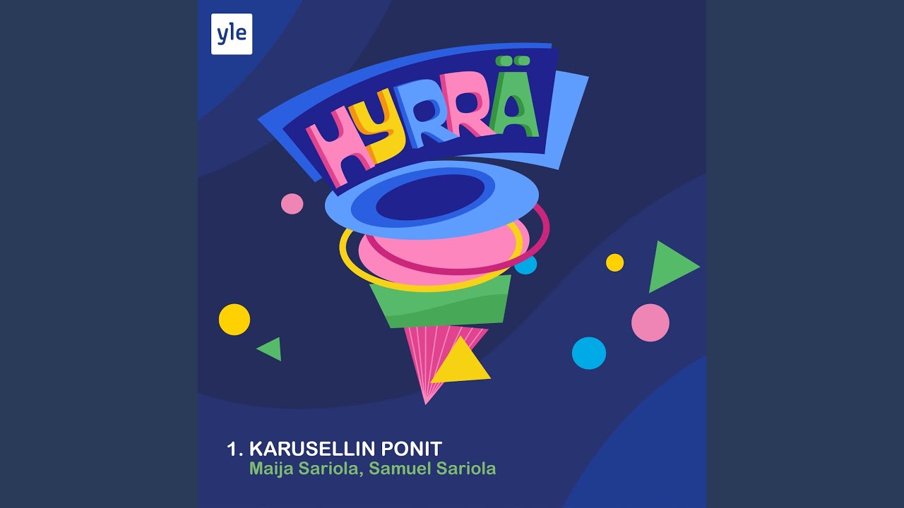 Karusellin Ponit (feat. Maija Sariola, Samuel Sariola)
