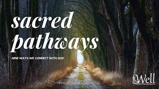 Sacred Pathways | Introduction