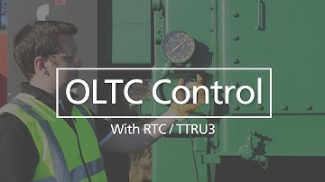 OLTC Control - Connection and Operation with RTC or TTRU3