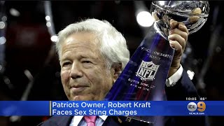 Patriots Owner Robert Kraft Facing Charges In Sting