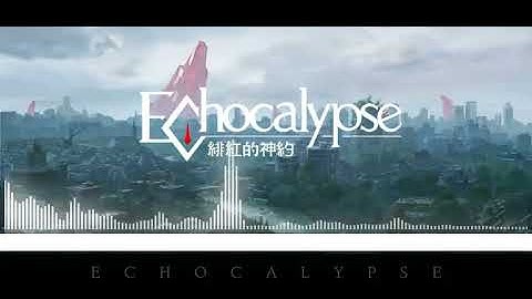 Thumbnail of Echocalypse login theme (extended) - ECHOCALYPSE #echocalypse