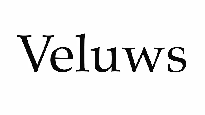How to Pronounce Veluws