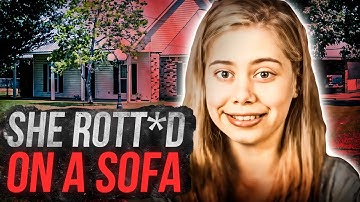 Woman Melted Into The Couch For 12 Years - Tragic Case of Lacey Fletcher | True Crime Documentary