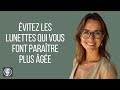 рџ Les 5 Styles De Lunettes Qui Vous Rajeunissent InstantanГ Ment вњЁ рџ Les 5 Styles De Lunettes Qui Vous Rajeunissent InstantanГ Ment вњЁ
