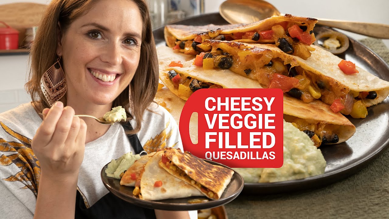 Make the perfect veggie quesadillas at home (Easy recipe!)