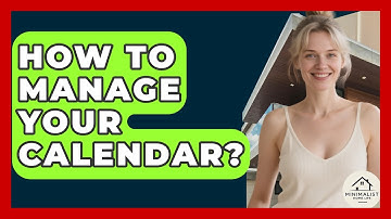 How To Manage Your Calendar? - Minimalist Home Life