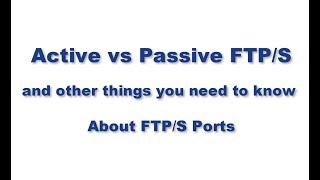 Active vs Passive FTP - Understanding FTP Ports