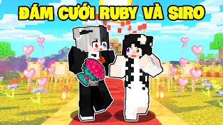 Nếu Ruby Và Siro ĐÁM CƯỚI VỚI NHAU Trong Minecraft !!