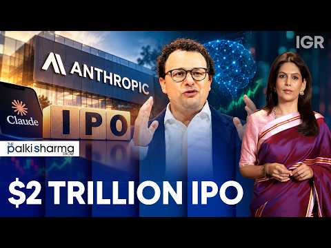 Anthropic’s IPO Could Be the Biggest Yet. But What Are the Risks? | The Palki Sharma Show | IGR