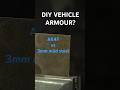 DIY Vehicle Armour 3mm Mild Steel Plate Takes On An AK47 Round Shorts