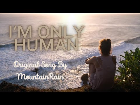 🌬️"I'm Only Human"🎶 Late Night Song Writing...📝 - YouTube