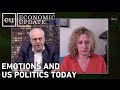 Economic Update: Emotions and US Politics Today