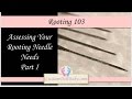 Rooting 103: Which Rooting Needle You Need Part 1 (in HD!)