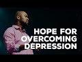 Hope for overcoming depression