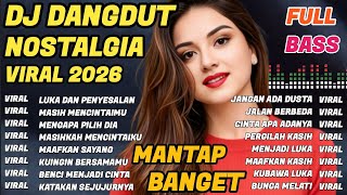 TRENDING NOSTALGIA DANGDUT REMIX DJ 🔥 FULL BASS 💯 SO GOOD/KEEPS YOU ENERGIZED AT WORK