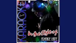 That Lucky Old Sun (In the Style of Frankie Laine) (Karaoke Version)