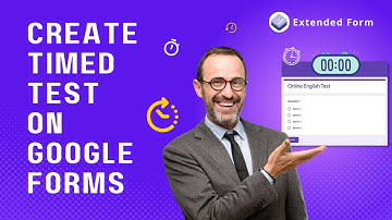A Guide to Creating Timed Tests on Google Forms