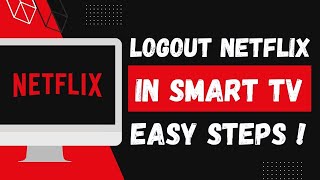 How to Logout Netflix in Smart TV