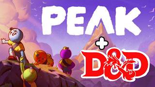 PEAK is The Greatest DnD Oneshot