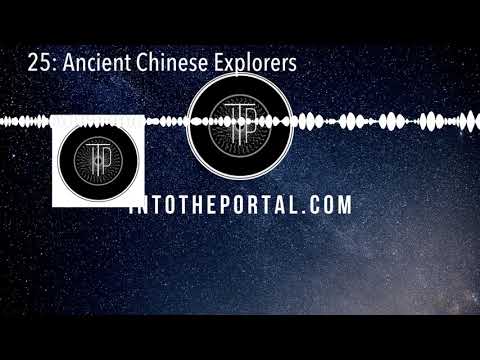 25: Ancient Chinese Explorers