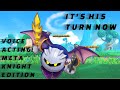 What if Meta Knight Had Voice Acting? |KrtDL Deluxe