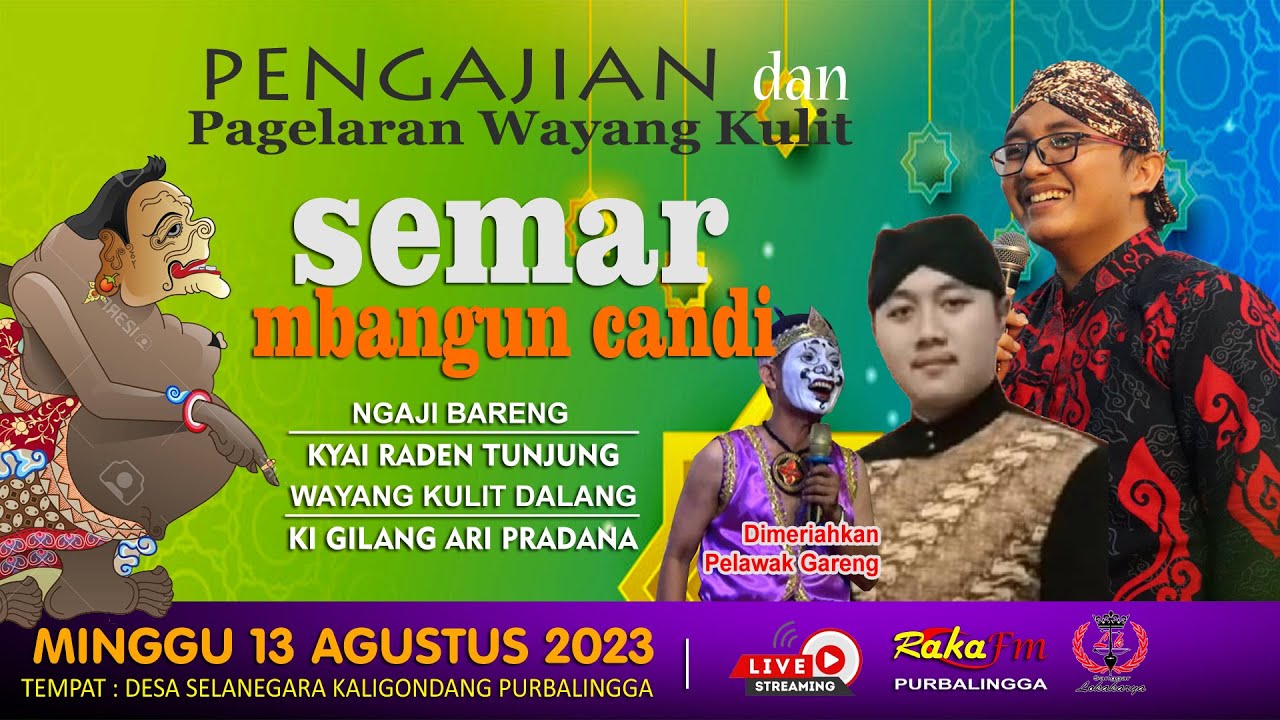 📡 LIVE Ngaji & Wayang Kulit || Kyai Raden Tunjung & Ki Gilang Ari Pradana Lakon Semar Mbangun Candi