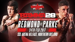 BAMMA 28: Paul Redmond vs Norman Parke