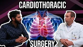 Lung & Heart Surgeon Interview | Cardiothoracic + Thoracic Surgery, Day in the Life, Residency, Etc