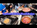 Tandoori chicken handi recipe  essa khana jo khaye khata jaye  husband aur meray naam letter