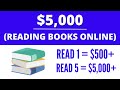 Just Read A Book Online &amp; Get Paid $650+ | Read 5 Books = $5,000 (Make Money Online)