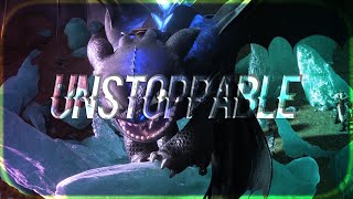 HTTYD|| Unstoppable [Sia] •CapCut Edit•