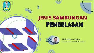 JENIS-JENIS SAMBUNGAN PENGELASAN | TYPES OF WELDING JOINTS