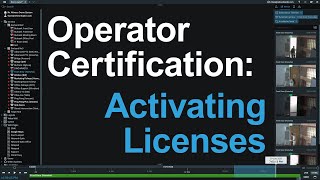 10 - Activating Licenses - Nx Operator Certification