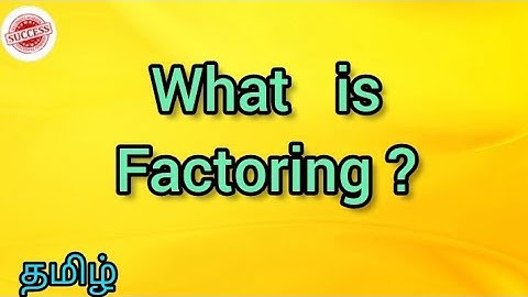 JAIIB - What is FACTORING ? - Explain in Tamil