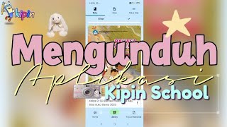 Tutorial Mengunduh Aplikasi Kipin School di HP Android @videokipinindonesia @PendidikanIndonesia  screenshot 3