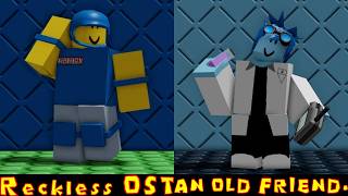 AN OLD FRIEND. (NEW VERSION) (Azure VS Scientist LMS) - RECKLESS OST | UNOFFICIAL UPLOAD