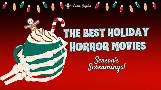 The Best Christmas Horror Movies for the Holidays by Camp Cryptid Podcast 132 views 5 months ago 24 minutes