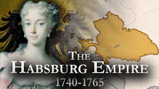 The Habsburg Empire: 17401765 (Documentary)