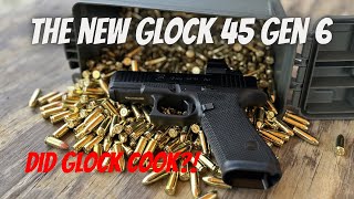 Glock 45 Gen 6 First Range Day – Let’s See What It’s About