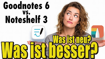 GOODNOTES 6 vs NOTESHELF 3 - Alles neu, alles besser? | Test, Vergleich & Kritik | Digitales Planen