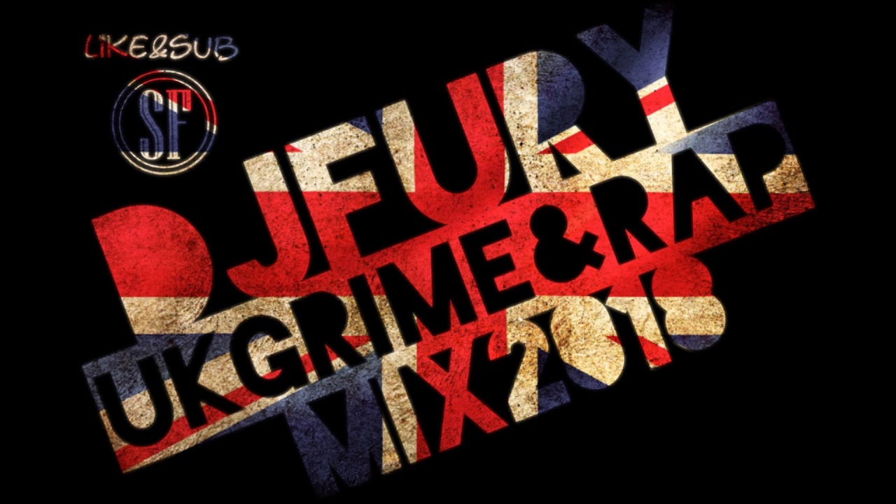 UK GRIME & RAP MIX #4 2018 - DJ FURY