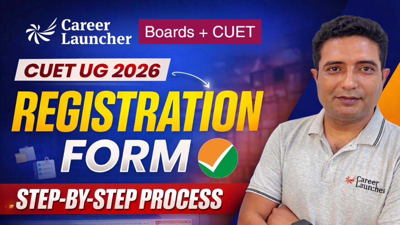 CUET UG 2026 Application Form | Step by Step Registration Process | NTA ...