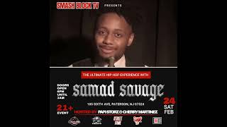 Join us for The Ultimate Hip Hop Experience with the  (Outsidaz + Rah Digga), featuring Samad Savage