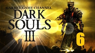 Dark Souls 3#6 серия.Вордт из Холодной долины.