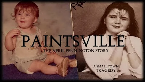 Paintsville...   The April Pennington Story  (Chas...